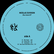Back View : Nicolas Duvoisin - BLUE ISLAND EP - AKTA records / AKR09