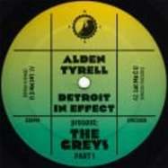 Back View : Alden Tyrell & Detroit In Effect - PRESENT THE GREYS I - Clone West Coast Series / CWCS028
