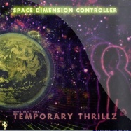 Back View : Space Dimension Controller - TEMPORARY THRILLZ (PURPLE MARBLED 2X12) - R&S Records  / rs1008