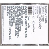 Back View : Aphex Twin - COME TO DADDY (CD) - Warp Records / WAP094CDX