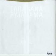 Back View : Taragana Pyjarama - ARIEL - True Panther / TRUE-112-1