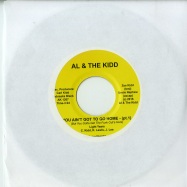 Back View : Light Years - YOU AINT GOTTA GO HOME (7 INCH) - Al & The Kidd / AK1207