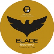 Back View : Blade - BLACKBIRD EP - Soul Deep Recordings / SDRVNYL007