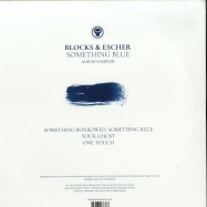 Back View : Blocks & Escher - SOMETHING BLUE (ALBUM SAMPLER) - Metalheads / METALP15S