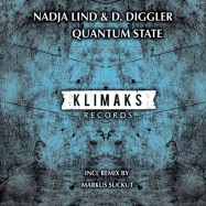 Back View : Nadja Lind & D. Diggler - QUANTUM STATE (MARKUS SUCKUT REMIX) - Klimaks Records / KR002