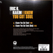 Back View : Eric B. & Rakim - I KNOW YOU GOT SOUL (7 INCH) - Mr Bongo / MRB7162