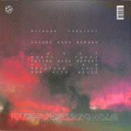 Back View : Richard Fearless - FUTURE RAVE MEMORY (LP) - Drone / Drone 023