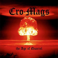Back View : Cro-Mags - AGE OF QUARREL (LP) - Astor Place Rec. / BFD2881