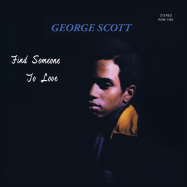 Back View : George Scott - FIND SOMEONE TO LOVE (LP) - Real Gone Music / RGM1382