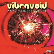 Back View : Vibravoid - A SPARKLE IN THE TWILIGHT (LP) - Stoned Karma / 00150932