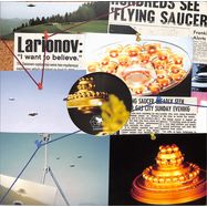 Back View : Larionov - I WANT TO BELIEVE EP (COLOURED VINYL) - Schroedingers Box / SBOX019