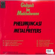 Back View : Phelimuncasi & Metal Preyers - IZIGQINAMBA (LP) - Nyege Nyege Tapes / 00162661