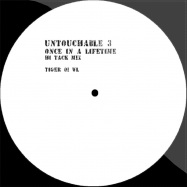 Back View : Untouchable 3 - ONCE IN A LIFETIME - Tiger WL / Tigerwl001