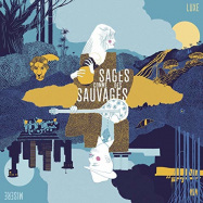 Back View : Sages Comme Des Sauvages - LUXE MISERE (2LP) (2LP) - Zamora Label / CDS001LP