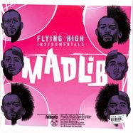 Back View : Madlib - FLYING HIGH (INSTRUMENTALS) (LP) - Bang Ya Head / BYH015