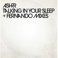 Back View : ASHRR - TALKING IN YOUR SLEEP FEAT FERNANDO MIXES - 2020 Vision / ASHRR 02