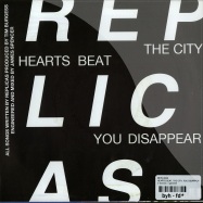 Back View : Replicas - HEARTS BEAT, THE CITY, YOU DISAPPEAR (7 INCH) - O Genesis / ogen003