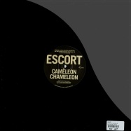 Back View : Escort - CAMELEON CHAMELEON - Escort Records / escrt007