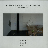 Back View : Manoo & Raoul K feat. Ahmed Sosso - TOUKAN EP - Innervisions / IV73