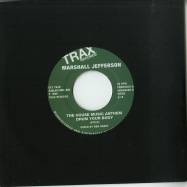 Back View : Marshall Jefferson - THE HOUSE MUSIC ANTHEM (7 INCH) - Get On Down / GET762-7