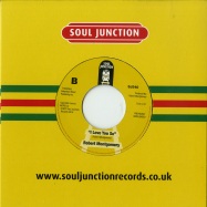 Back View : Robert Montgomery - LOVE SONG ABOUT YOU (7 INCH) - Soul Junction / SJ540