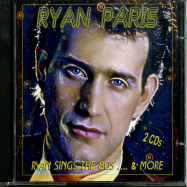 Back View : Ryan Paris - RYAN SINGS THE 80S ... AND MORE (2CD, B-STOCK) - Best Record / FAB4CD