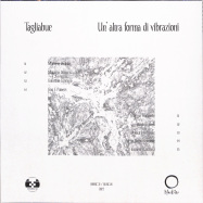 Back View : Tagliabue - UN ALTRA FORMA DI VIBRAZIONI (LP) - Invisible Inc / INVINC31