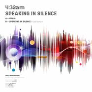 Back View : 4:32am - SPEAKING IN SILENCE EP - Dream Flight / DFR 002