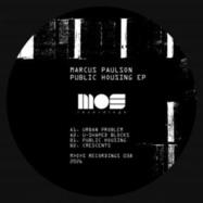 Back View : Marcus Paulson - PUBLIC HOUSING EP - M>O>S / MOS038