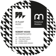 Back View : Robert Hood - SOPHISTICCATO - M-PLANT / MPM51