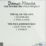 Back View : The Doobie Bruthas aka Paul Johnson & DJ Lil Tal - EP - Dance Mania / DM301