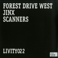 Back View : Forest Drive West - JINX / SCANNERS - Livity Sound / Livity022