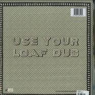 Back View : Lion Vibes - USE YOUR LOAF DUB (180G LP) - LionVibes / LVLP101