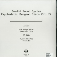 Back View : Sordid Sound System - Psychedelic Dungeon Disco Vol. IV - Invisible Inc / INVINC18