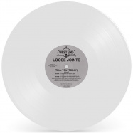 Back View : Loose Joints - TELL YOU (TODAY) (WHITE VINYL REPRESS) - West End / WES5015WHT