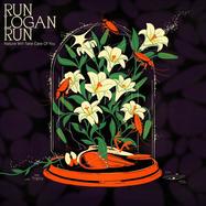Back View : Run Logan Run - NATURE WILL TAKE CARE OF YOU (LP) - Worm Discs / 05235791
