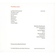 Back View : Matthieu Bordenave - THE BLUE LAND (CD) - Ecm Records / 5862768