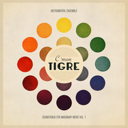 Back View : C Mon Tigre - INSTRUMENTAL ENSEMBLE - IMAGINARY MOVIE VOL. 1 (2LP) - Modulor / CT03LP
