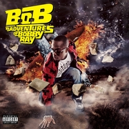 Back View : B.o.B - B.O.B PRESENTS:THE ADVENTURES OF BOBBY RAY (2LP) - RHINO / 0349781537