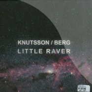 Back View : Knutsson / Berg - LITTLE RAVER (VINYL ONLY) - Ufo Station Recordings / UFO001