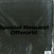 Back View : Special Request - OFFWORLD (2LP) (CLEAR VINYL) - Houndstooth / HTH115