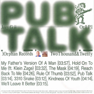 Back View : Joey G II - PUB TALK LP - Orphan.Records / Or.LP1