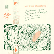 Back View : Loris S. Sarid & Innis Chonnel - WHERE THE ROUND THINGS LIVE (TAPE / CASSETTE) - 12th Isle / ISLE010.5
