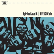 Back View : Various - SPIRITUAL JAZZ 16: RIVERSIDE ETC (2LP) - Jazzman / JMANLP139
