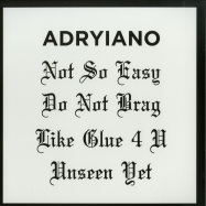 Back View : Adryiano - NOT SO EASY EP - Shall Not Fade / SNF013