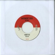 Back View : Buddy Ace - SCREAMING PLEASE / MY LOVE (7 INCH) - Basement Soul / BSR7004