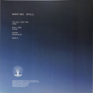 Back View : Night Sea - STILL (2X12INCH) - Silent Season / SSV17
