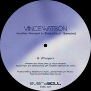 Back View : Vince Watson - ANOTHER MOMENT IN TIME ALBUM SAMPLER - Everysoul Audio / ESOL022
