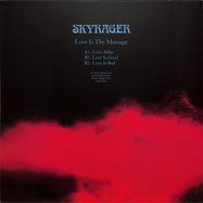 Back View : Skyrager - LOVE IS THE MASSAGE - HITD / HITD 002