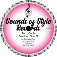 Back View : Tom Carle - BROOKLYN SIDE EP - Sounds Of Style Records / SOUND5